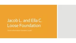 Jacob L. and Ella C. Loose Foundation