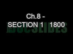 Ch.8 - SECTION 1   1800
