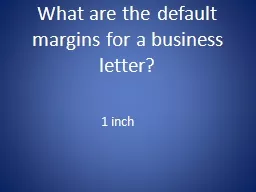 What are the default margins for a business letter?