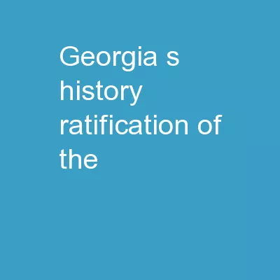 Georgia’s History: Ratification of the