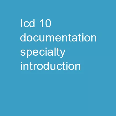 ICD 10 Documentation Specialty Introduction