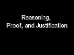 Reasoning, Proof, and Justification