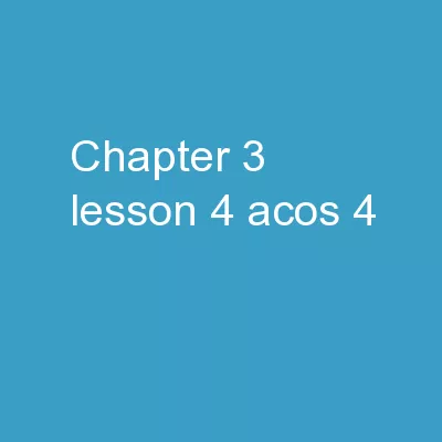 Chapter 3, Lesson 4 ACOS #4: