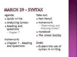 March 29 – Syntax Agenda: