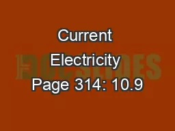 Current Electricity Page 314: 10.9