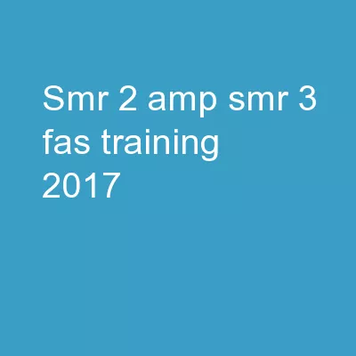 SMR 2 & SMR 3 FAS Training 2017