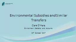 Environmental Subsidies and Similar Transfers