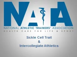 Sickle Cell Trait & Intercollegiate Athletics