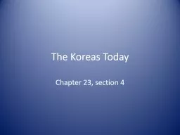 The Koreas Today Chapter 23, section 4