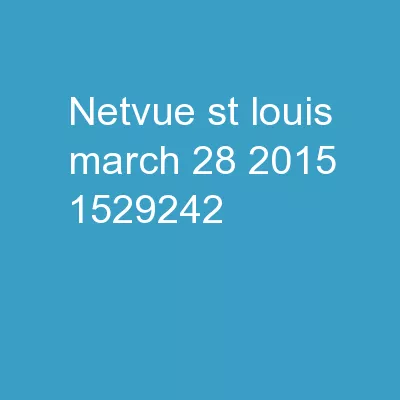 NetVUE  -  St. Louis March 28, 2015