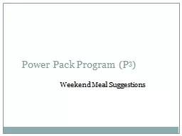 Power Pack Program (P 3 )