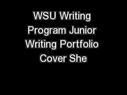 WSU Writing Program Junior Writing Portfolio Cover She