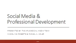 Social Media & Professional Development