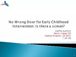 No Wrong Door for Early Childhood Intervention: Is there a screen?