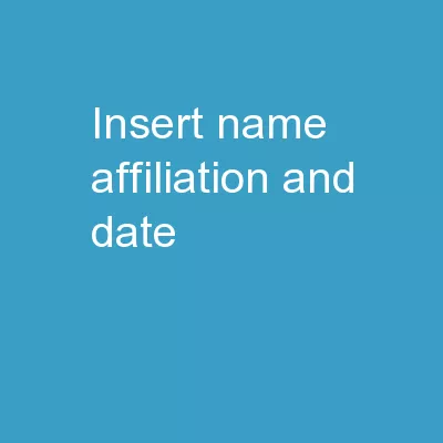 [Insert name, affiliation and date]