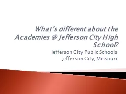 What’s different about the Academies @ Jefferson City High School?