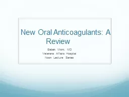 New Oral Anticoagulants: A    Review
