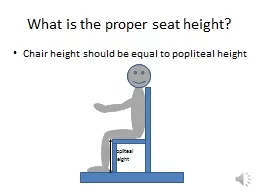 What is the proper seat height?