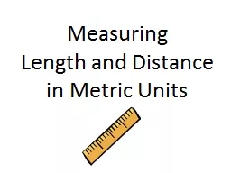 Measuring Length and Distance in Metric Units