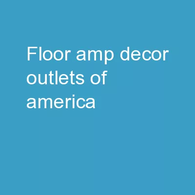 Floor  & Decor  Outlets of America