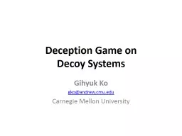 Deception Game on  Decoy Systems