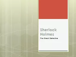 Sherlock Holmes The Great Detective