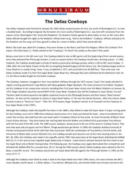 The Dallas Cowboys The Dallas Cowboys were formed on J