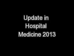 Update in Hospital Medicine 2013