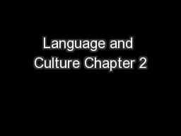 Language and Culture Chapter 2