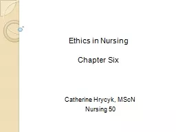 Ethics in Nursing    Chapter
