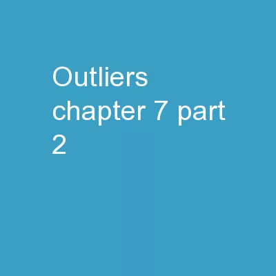 Outliers Chapter 7 Part 2