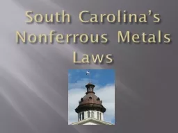 South Carolina’s Nonferrous Metals Laws