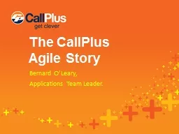The CallPlus  Agile Story