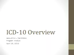 ICD-10 Overview Jacqueline L.