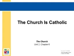The Church Is Catholic The Church