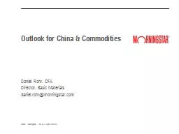 Outlook  for  China & Commodities