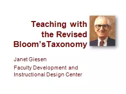 Teaching with  the Revised Bloom’sTaxonomy
