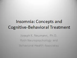 Insomnia: Concepts and  Cognitive-Behavioral Treatment