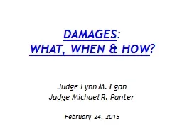 DAMAGES : WHAT, WHEN & HOW