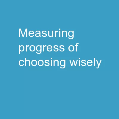 Measuring Progress of Choosing Wisely