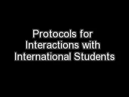 Protocols for Interactions with International Students
