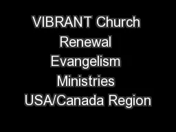 VIBRANT Church Renewal Evangelism Ministries USA/Canada Region