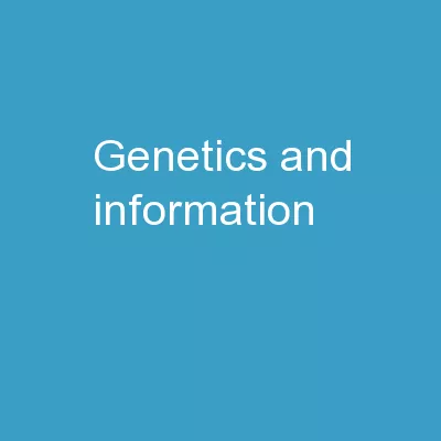 Genetics and Information