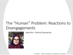 The “Human” Problem: Reactions