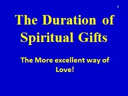 The Duration of Spiritual Gifts