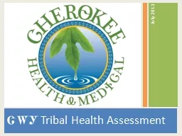 ᏣᎳᎩ  Tribal Health Assessment