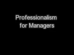 Professionalism for Managers