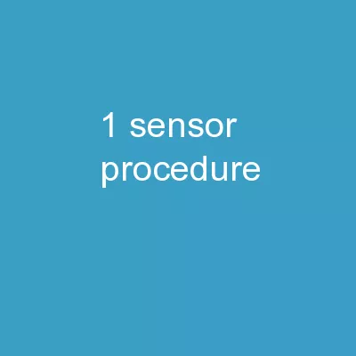 1   Sensor Procedure