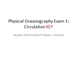 Physical Oceanography Exam 1: Circulation