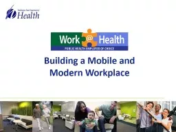 Building a Mobile and  Modern Workplace